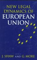 The new legal dynamics of European Union