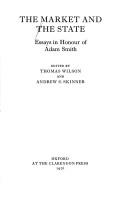 The market and the state : essays in honour of Adam Smith