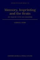 Memory, imprinting and the brain : an inquiry into mechanisms