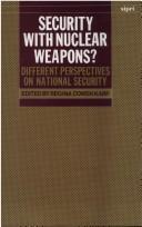 Security with nuclear weapons? : different perspectives on national security