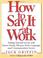 Cover of: How to say it at work