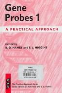 Gene probes 1 : a practical approach