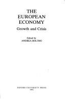 Cover of: The European economy by edited by Andrea Boltho.