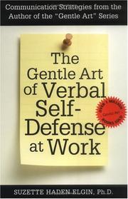 Cover of: The Gentle Art of Verbal Self-Defense at Work