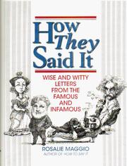 Cover of: How they said it by [compiled by] Rosalie Maggio.