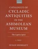 Catalogue of Cycladic Antiquities in the Ashmolean Museum by Susan Sherratt