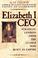 Cover of: Elizabeth I, CEO