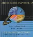 Common desktop environment 1.0 by CDE Documentation Group, Common Desktop Environment Documentation