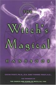 Cover of: The Witch's Magical Handbook by Gavin Frost, Yvonne Frost