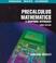 Cover of: Precalculus Mathematics 