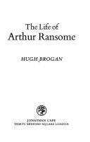 The life of Arthur Ransome by Hugh Brogan