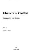 Cover of: Chaucer's Troilus: essays in criticism