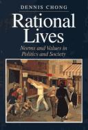 Cover of: Rational Lives by Dennis Chong