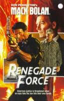 Cover of: Renegade Force (Superbolan , No 62)