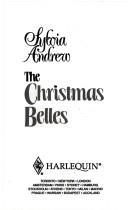 The Christmas Belles by Sylvia Andrew