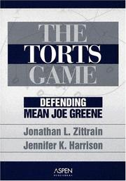 Cover of: The Torts Game: Defending Mean Joe Greene
