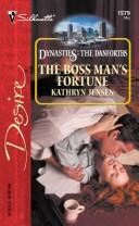 Cover of: The Boss Man's Fortune (Silhouette Desire)