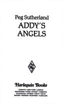 Cover of: Addy's Angels  by Lin Sutherland, Peg Sutherland