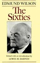Cover of: The Sixties: The Last Journal, 1960-1972