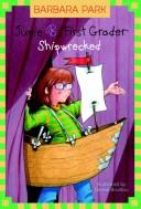 Cover of: Junie B., 1st Grader: Shipwrecked (A Stepping Stone Book(TM))
