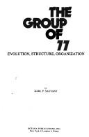 Cover of: The Group of 77: evolution, structure, organization
