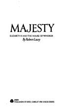 Cover of: Majesty by Robert Lacey