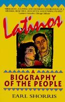 Cover of: Latinos: A Biography of the People