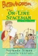 Cover of: The On-Line Spaceman and Other Cases by Seymour Simon