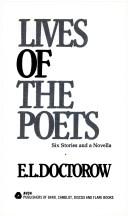 Cover of: Lives of the Poets: Six Stories and a Novella