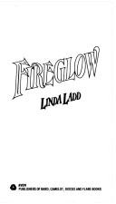 Cover of: Fireglow by Linda Ladd