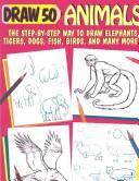 Draw 50 animals by Lee J. Ames
