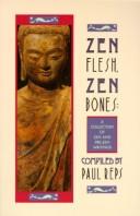 Cover of: Zen Flesh, Zen Bones  by Paul Reps