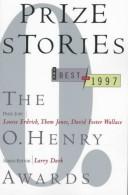 Cover of: Prize Stories 1997: The O. Henry Awards (Prize Stories (O Henry Awards))