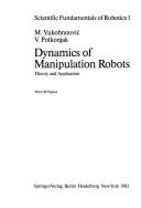 Cover of: Dynamics of manipulation robots: theory and application