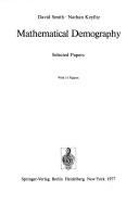 Cover of: Mathematical demography: selected papers