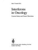 Interferons in Oncology by John F. Smyth