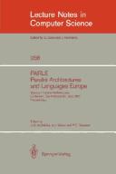 Cover of: PARLE, parallel architectures and languages Europe: Eindhoven, The Netherlands, June 15-19, 1987 : proceedings