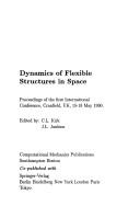 Dynamics of flexible structures in space