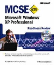 Cover of: MCSE Microsoft Windows XP Professional Readiness Review: Exam 70 270 (With CD-ROM)