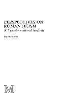 Cover of: Perspectives on romanticism: a transformational analysis