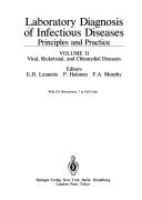 Cover of: Laboratory diagnosis of infectious diseases: principles and practice.