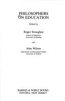 Cover of: Philosophers on education
