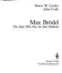 Cover of: Max Brödel: The Man Who Put Art Into Medicine