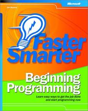 Cover of: Faster Smarter Beginning Programming