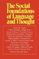 The Social foundations of language and thought by Jeremy M. Anglin, David R. Olson