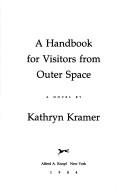 Cover of: Handbook for Visitors from Outer Space