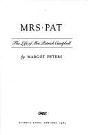 Cover of: Mrs. Pat : The Life of Mrs. Patrick Campbell