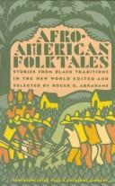 Cover of: Afro-American folktales by Roger D. Abrahams