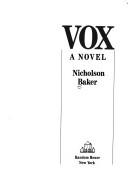 Cover of: Vox: A Novel