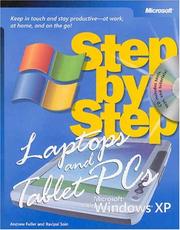 Cover of: Laptops and Tablet PCs with Microsoft Windows XP step by step: keep in touch and stay productive--at work, at home, and on the go!